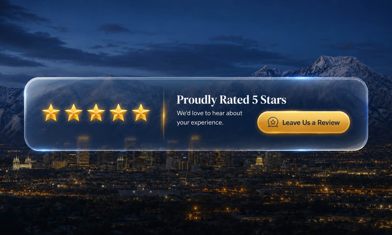 Proudly rated five stars. We'd love to hear about your experience. Leave us a review.